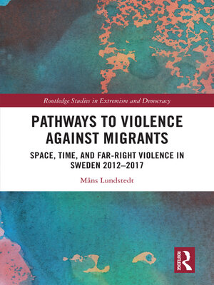 cover image of Pathways to Violence Against Migrants